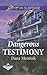 Dangerous Testimony (Pacifi...