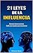 Hipnosis Conversacional: 21 Leyes de la Influencia: el lenguaje de conquista a nivel inconsciente (Spanish Edition)