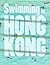 Swimming in Hong Kong
