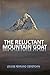 The Reluctant Mountain Goat