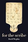 For the Scribe (Pitt Poetry Series)