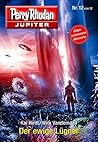 Jupiter 12: Der ewige Lügner (Perry Rhodan - Jupiter) (German Edition)