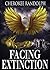 Facing Extinction