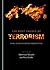 The Root Causes of Terrorism: A Religious Studies Perspective