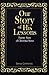 Our Story of His Lessons: T...