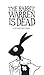 The Rabbit Warren is Dead: an art book by Steve Coleman