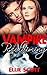 Vampire Reclaiming (Vampire Reclaiming #1)