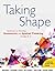 Taking Shape: Activities to...