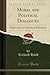 Moral and Political Dialogues, Vol. 3 of 3 (Classic Reprint): With Letters on Chivalry and Romance