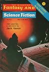 The Magazine of Fantasy and Science Fiction, May 1973 (The Magazine of Fantasy & Science Fiction, #264) The Magazine of Fantasy and Science Fiction, May 1973 (The Magazine of Fantasy & Science Fiction, #264)