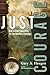 Just Courage by Gary A. Haugen