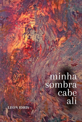Minha sombra cabe ali