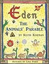 Eden: The Animals' Parable Eden: The Animals' Parable