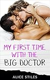 Romance: My First Time With The BIG Doctor Romance: My First Time With The BIG Doctor