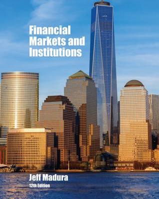 Financial Markets and Institutions (MindTap Course List)