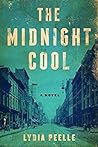 The Midnight Cool by Lydia Peelle