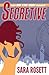 Secretive (On the Run International Mysteries) by Sara Rosett