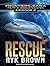 Rogue Castes: Rescue (Frontiers Saga)