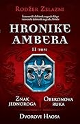Hronike Ambera - tom drugi