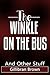 The Winkle On The Bus - And Other Stuff (Memoirs of a Houseboy)