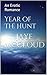 YEAR OF THE HUNT: An Erotic Fantasy