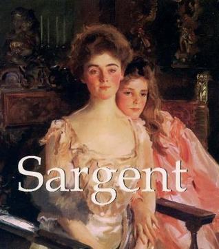 Sargent 1854-1925 - John Singer Sargent (Paperback)