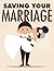 Saving Your Marriage