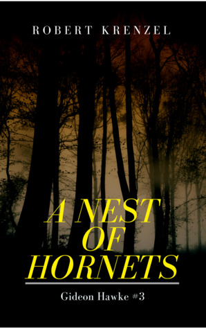 A Nest of Hornets (Gideon Hawke #3)