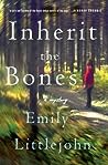 Inherit the Bones