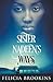 Sister Nadeen's Ways