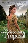 A Viscount's Proposal by Melanie Dickerson