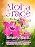 Aloha Grace (Seasons of Cherryvale Book 6): A short story from the beloved Seasons of Cherryvale (The Seasons of Cherryvale)
