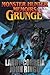 Monster Hunter Memoirs: Grunge