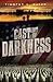 Cast Out of Darkness