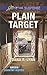 Plain Target (Amish Country Justice, 1)