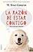 La razón de estar contigo by W. Bruce Cameron