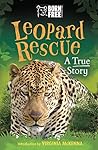 Leopard Rescue: A...