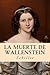 La Muerte de Wallenstein