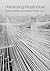 Historicizing Infrastructur...