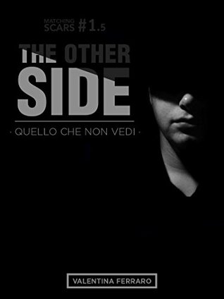The Other Side - Quello che non vedi (Kindle Edition)