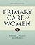 Primary Care of Women by Barbara K. Hackley