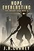 Hope Everlasting (The Variant Saga, #3)