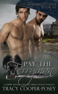 Pay the Ferryman (Stonebrood Saga, #3.1)