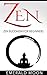 Zen Buddhism: Zen Buddhism ...