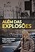 Alem das Explosões (Portuguese Edition)