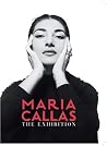 Maria Callas: The Exhibition