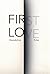 First Love