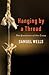 Hanging by a Thread: The Questions of the Cross