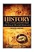 History: The Ancient Civilizations That Defined World History