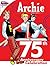 Archie 75th Anniversary Digest #4